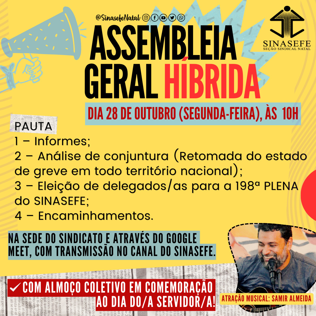 ATENÇÃO SERVIDORES/AS | Segunda (28/10) é dia de Assembleia Geral