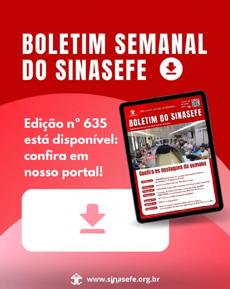 SINASEFE Nacional | Boletim Semanal 635